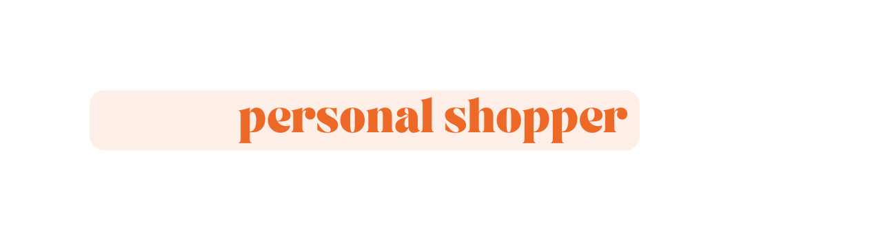 personal shopper